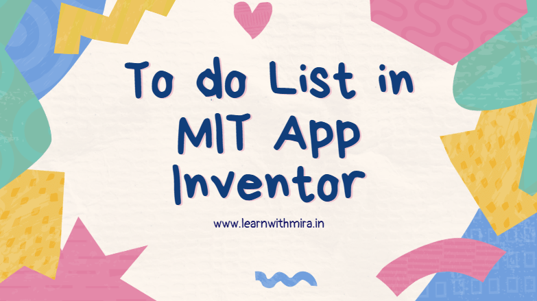To do List in MIT app Inventor